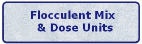 Flocculent Mix & Dose Units